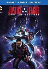 Justice League Gods and Monsters (2015) จัสติซ ลีก ศึกเทพเจ้ากับอสูร