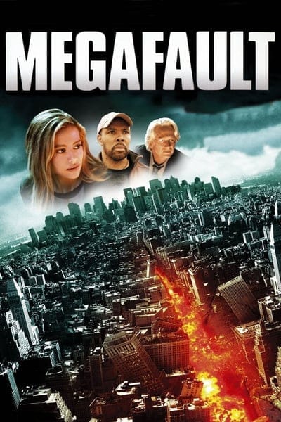 MegaFault (2009) มหาวิปโยควันโลกแตก