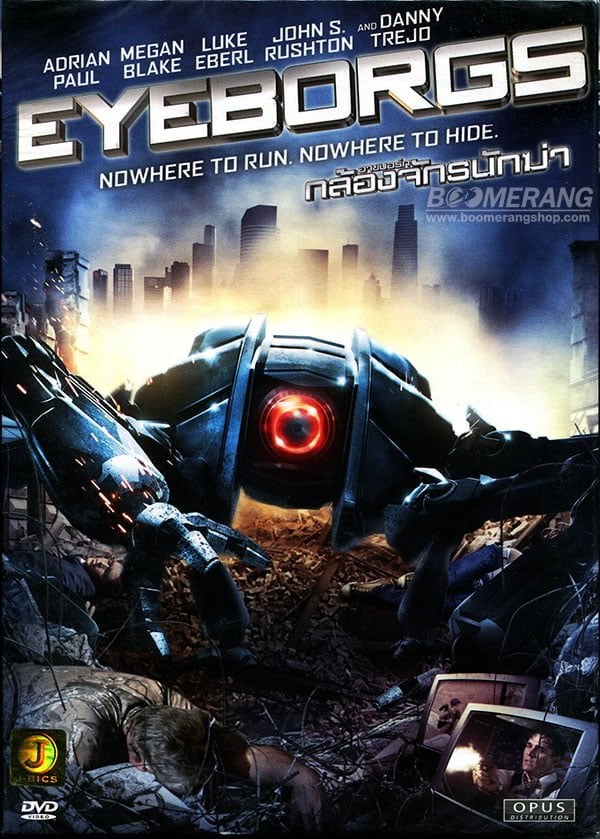 Eyeborgs (2009) อายบอร์ก กล้องจักรนักฆ่า