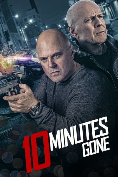 10 Minutes Gone (2019)