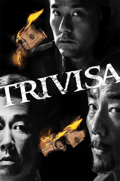 Trivisa (Chu dai chiu fung) (2016) จับตาย! ปล้นระห่ำเมือง