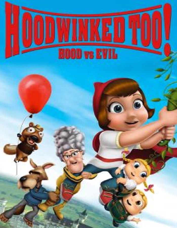 Hoodwinked Too! Hood vs Evil (2011) ฮู้ดวิงค์ 2 ฮีโร่น้อยหมวกแดงพิทักษ์โลกนิทาน